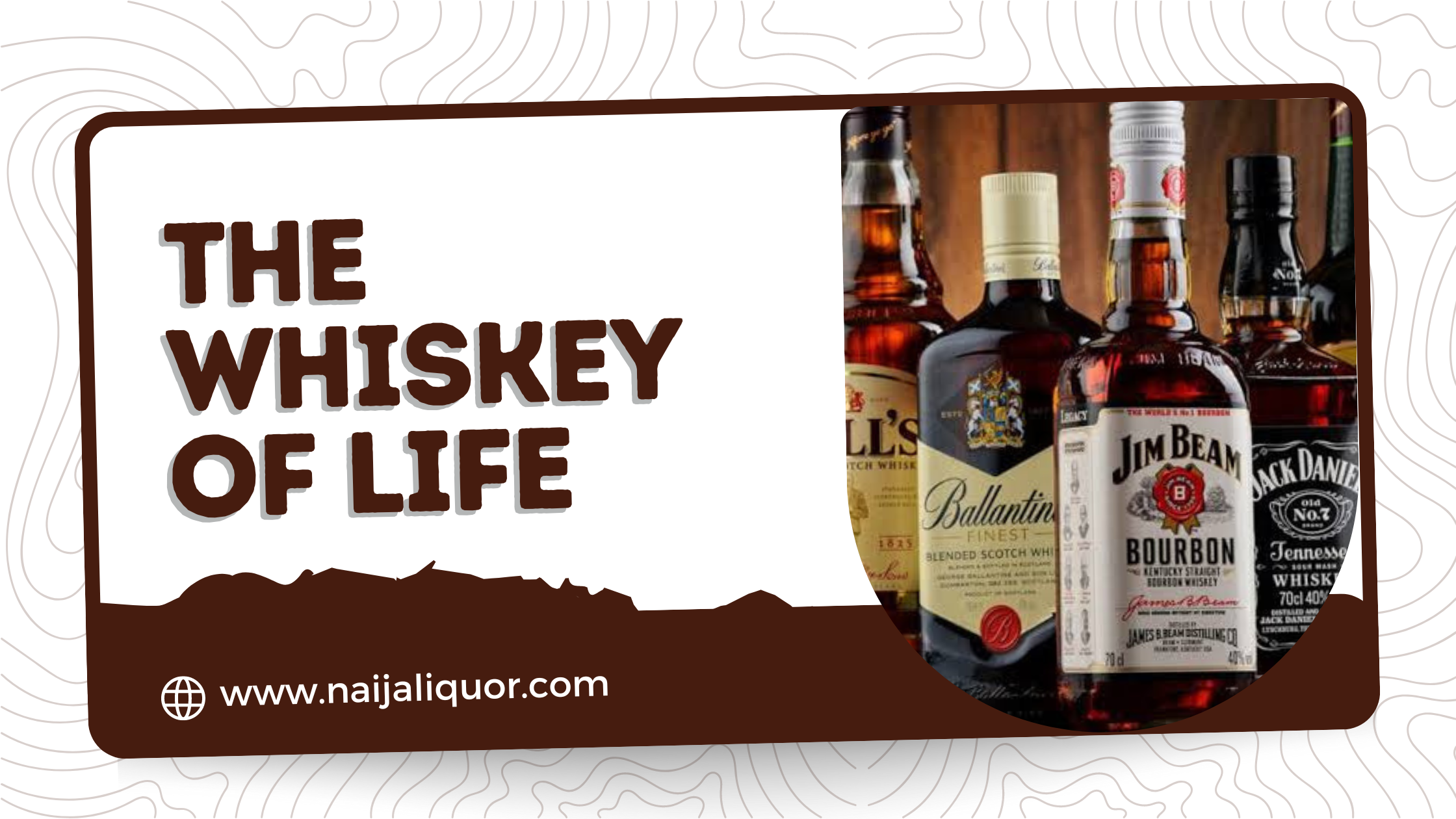 The Whiskey of Life