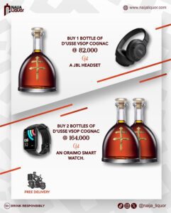 Naija Liquor Exclusive Sales: Dusse