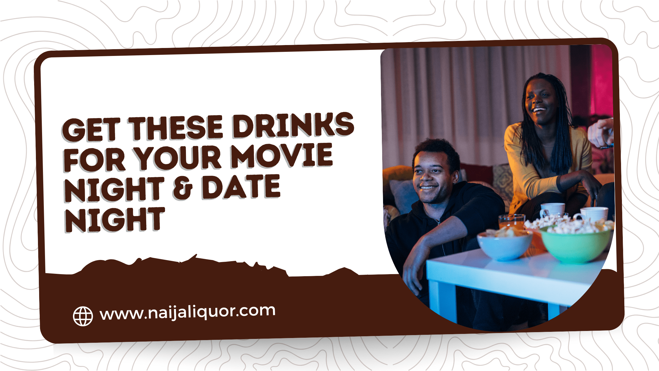 Drinks for Movie Night and Date Night