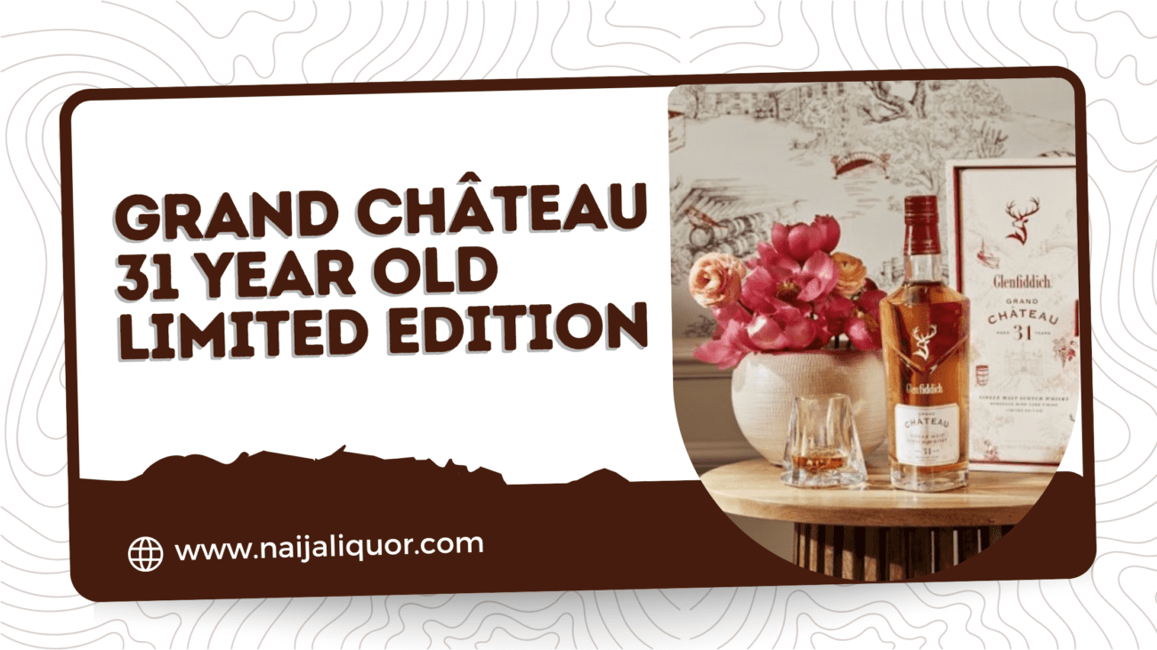 Grand Château 31 Year Old Limited Edition Bottle