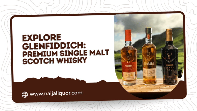 Explore Glenfiddich: Premium Single Malt Scotch Whisky at Naija Liquor