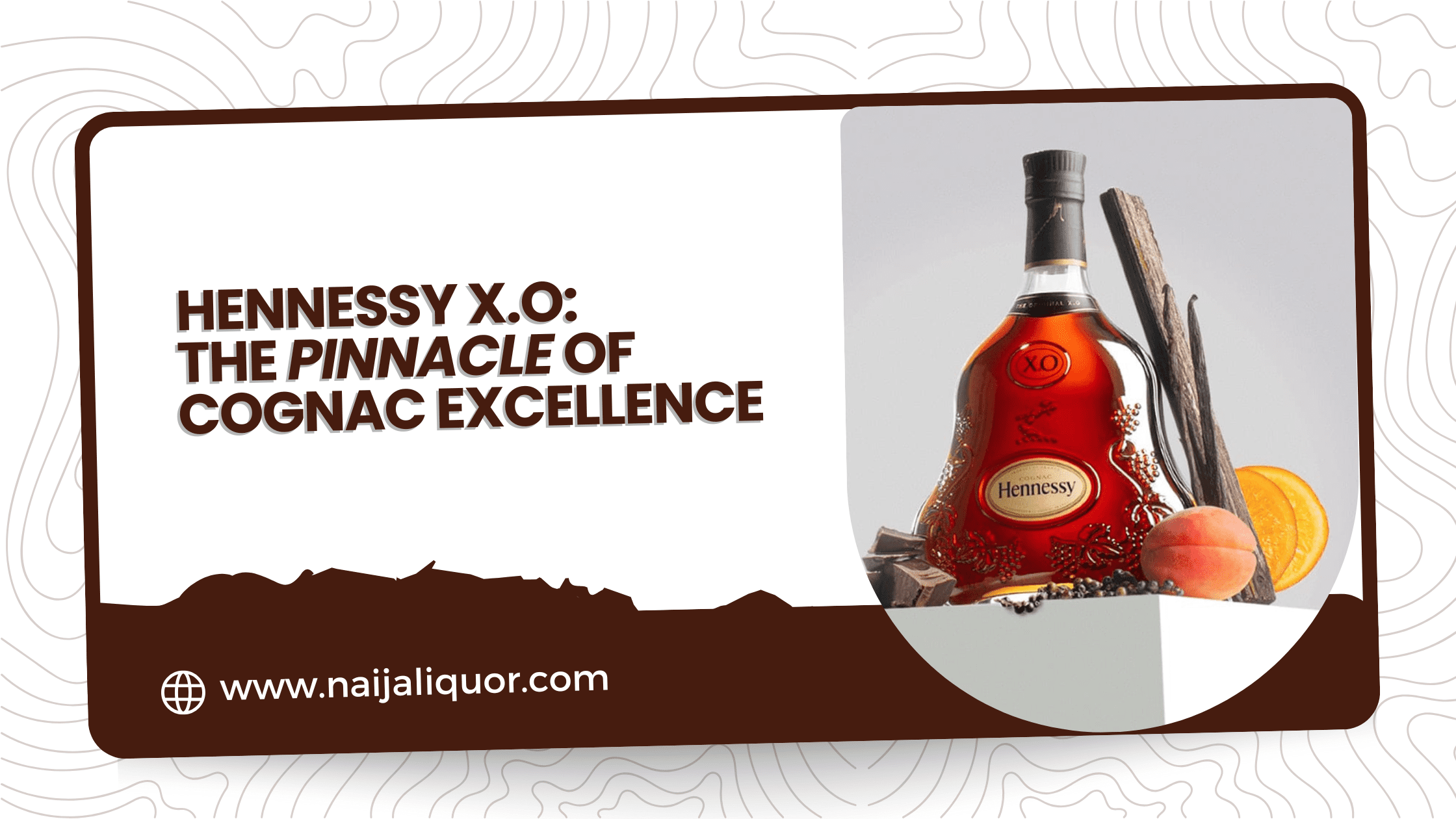 Hennessy X.O -The Pinnacle of Cognac Excellence