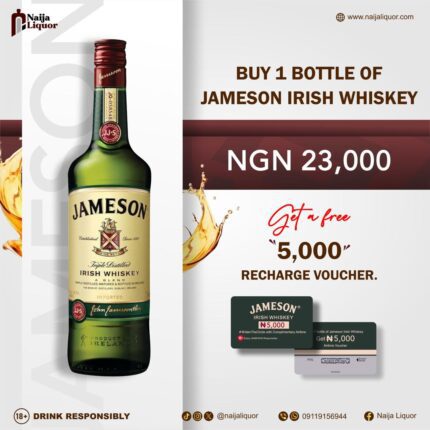 Naija Liquor Exclusive Sales: Jameson Irish Whiskey