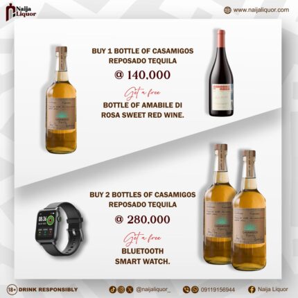 Buy 1 Bottle of Casamigos Reposado Tequila and get a bottle of Amabile Di Rosa Sweet Red Wine