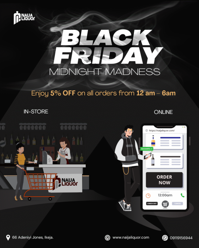 Black Friday: Save Big on Premium Drinks at Naija Liquor | Naija Liquor Naija Liquor Black Friday bundles