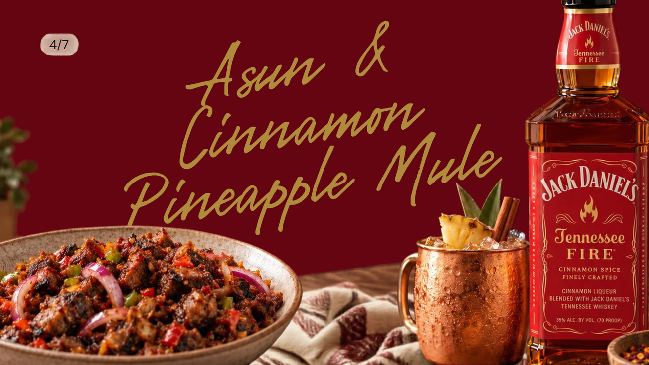 Jack Daniel's Food Pairings: 7 Nigerian Dishes to Try | Naija Liquor Asun & Cinnamon Pineapple Mule
